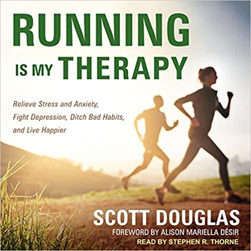 Running Is My Therapy : How Running Can Help You Relieve Stress and Anxi MP3 CD