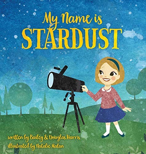 My Name is Stardust, Harris, Bailey