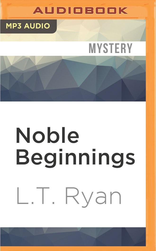 Noble Beginnings [Jack Noble, 1]