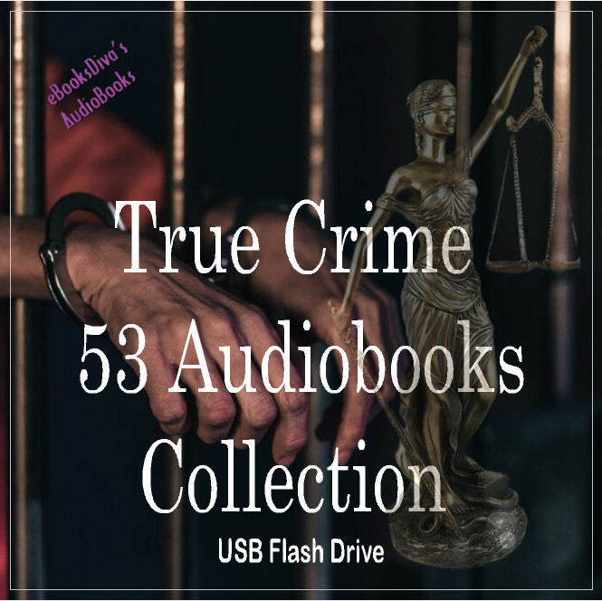 True Crime 52 Audiobooks Collection Over 500 Hours on USB Flash Drive