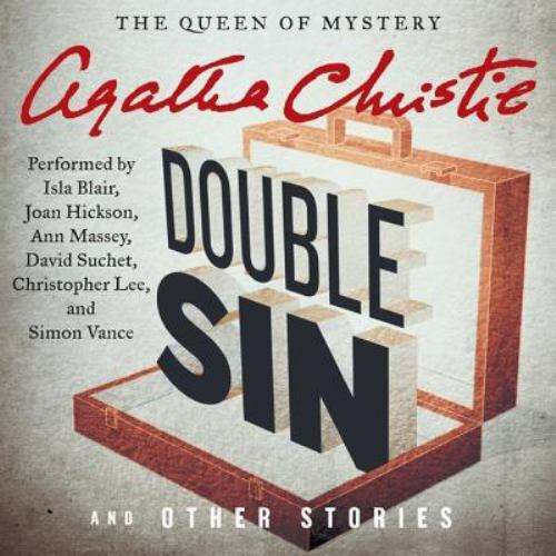 The Hercule Poirot Mysteries Ser.: Double Sin and Other Stories by Agatha Christ