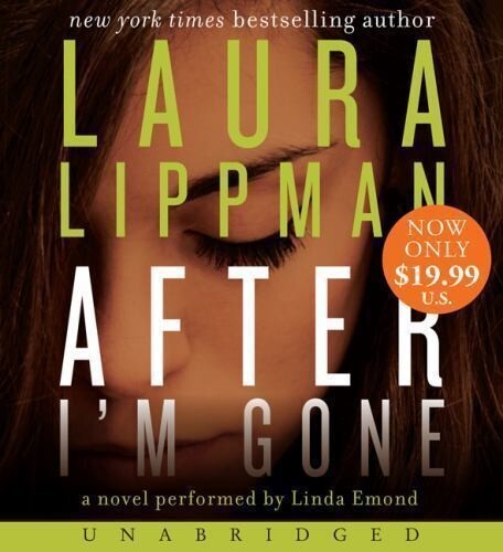 After I’m Gone by Laura Lippman (2014, CD, Unabridged) Free Shipping!