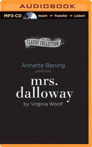 Mrs. Dalloway (The Classic Collection) — MP3 CD By Woolf, Virginia — GOOD