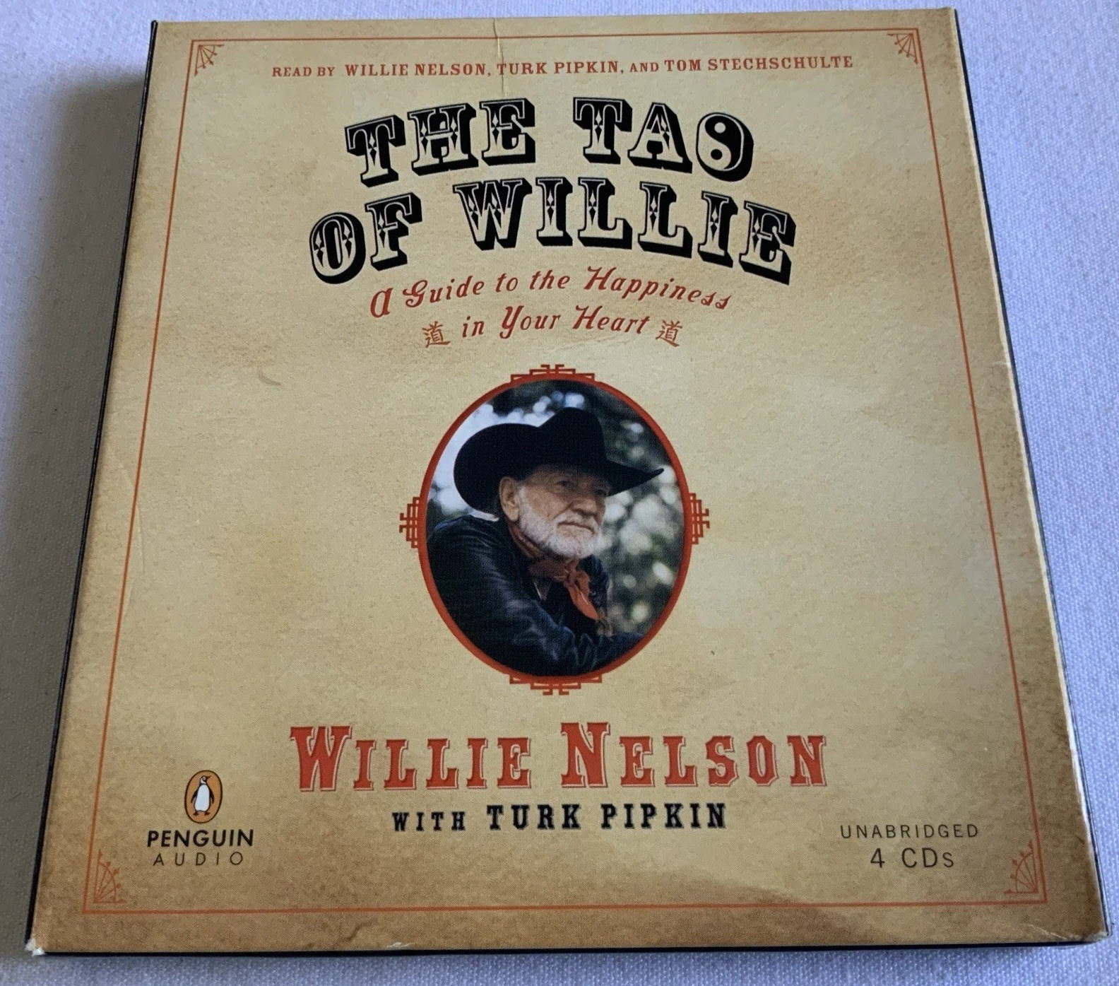 Willie Nelson Turk Pipkin The Tao of Willie 4 CD’s Book On CD Guide to Happiness