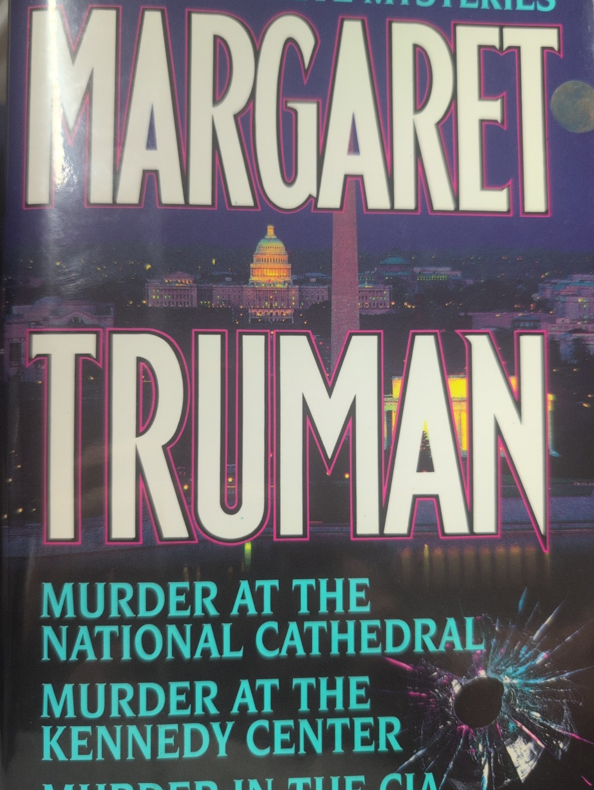 Capital Crimes Ser.: Margaret Truman : Three Complete Mysteries by Margaret…