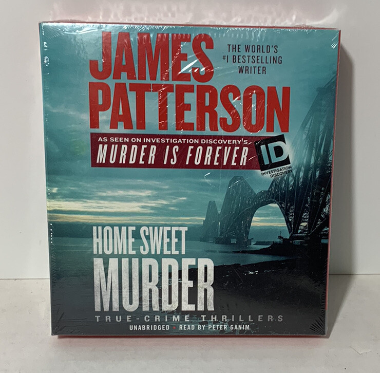 ID True Crime Ser.: Home Sweet Murder by James Patterson (2018, Compact Disc,…