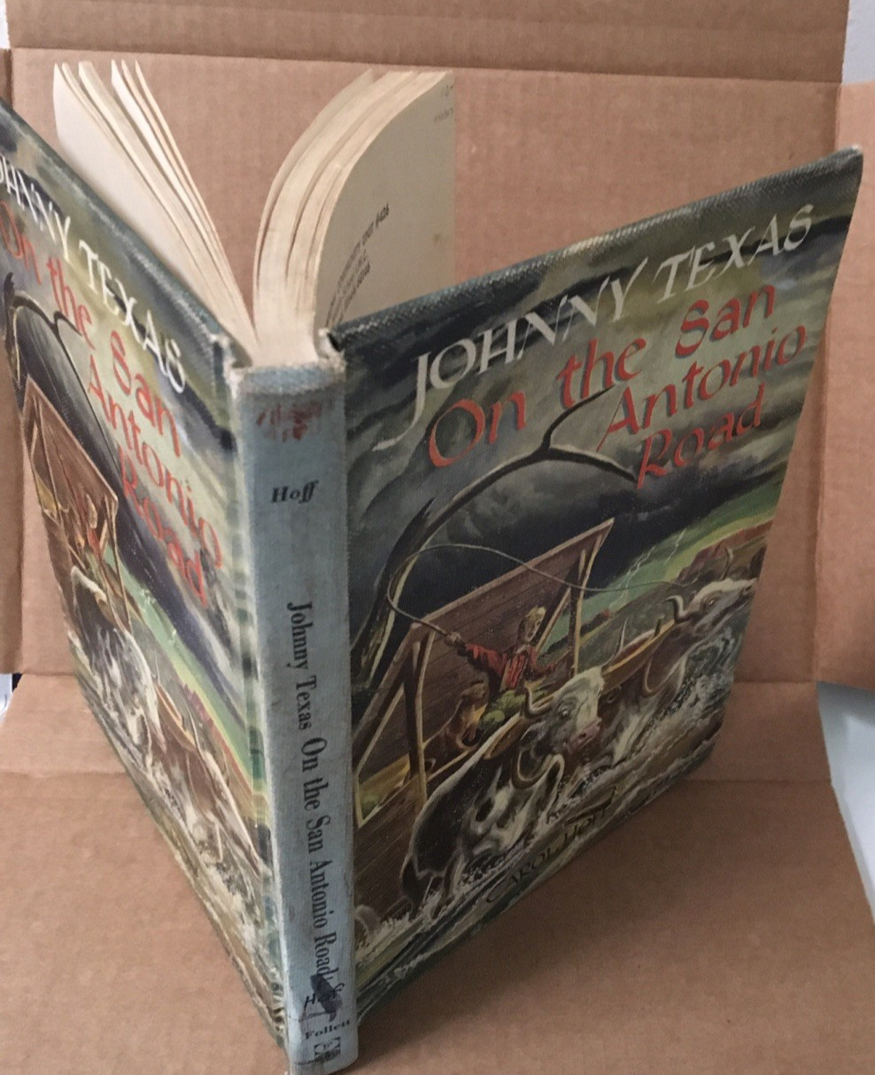 Juv. Fiction, 9 and Up: Johnny Texas On the San Antonio Road G-VG Hardcover XLib