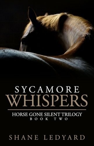 Sycamore Whispers by Shane Ledyard: New