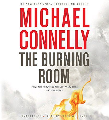 Michael CONNELLY / (Harry Bosch: Book 19) The BURNING ROOM [ Audiobook ]