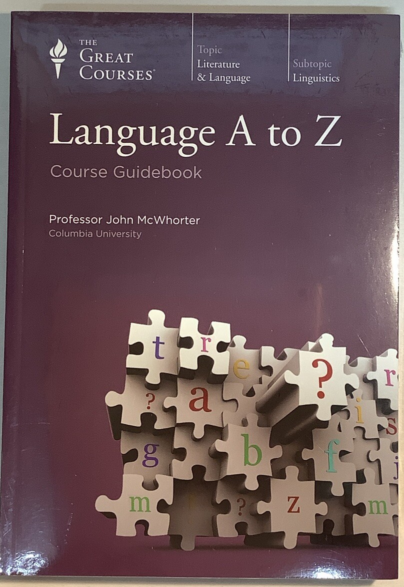 Language a to Z by John McWhorter (2013, Compact Disc) With Course Guidebook