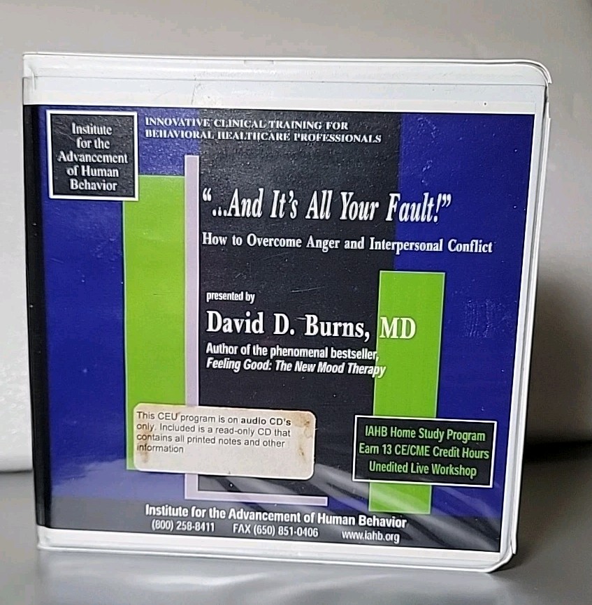 David Burns It’s All Your Fault How To Control Anger 15 CDs & 1 cd Rom CEU