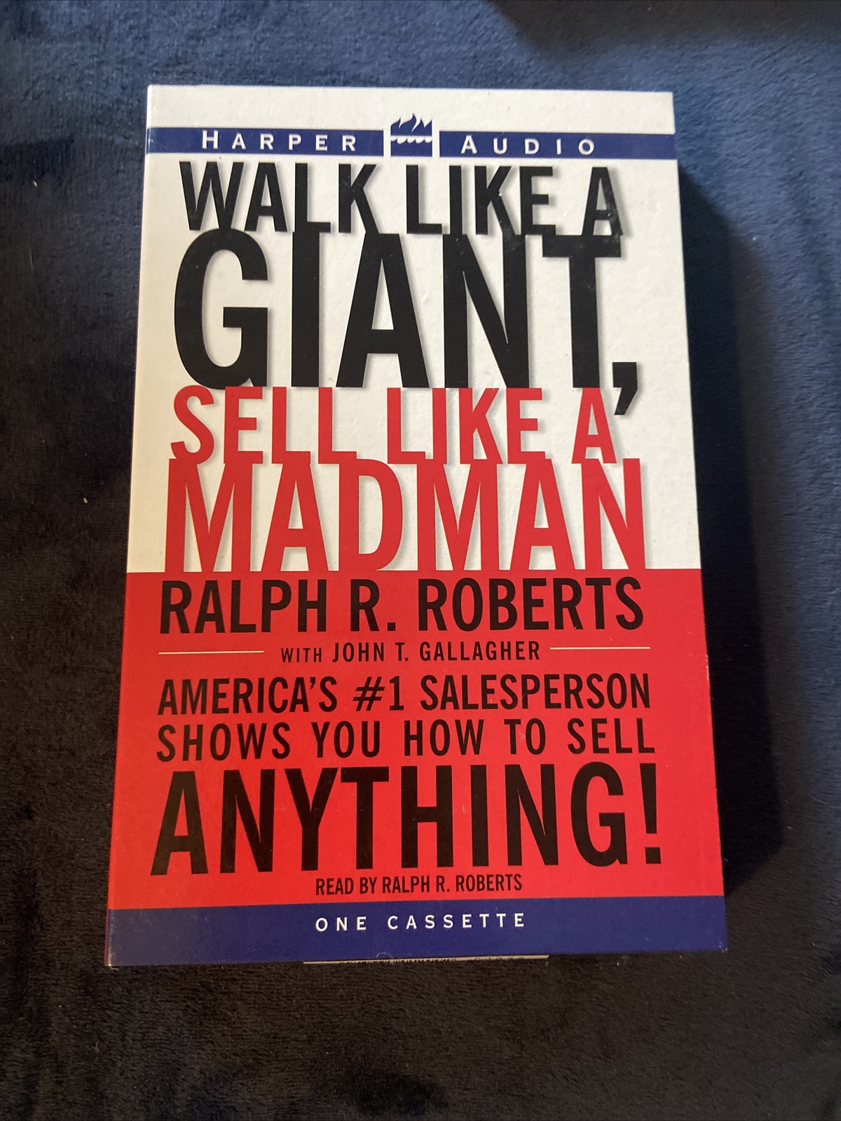 Walk Like a Giant, Sell Like a Madman: America’s #1 Salesman Shows Cassette Tape