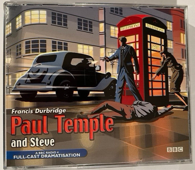 PAUL TEMPLE AND STEVE Francis Durbridge ~ 4 X CD Audiobook (BBC Dramatisation)