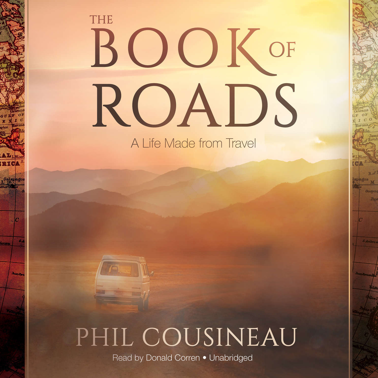 The Book of Roads by Phil Cousineau 2015 Unabridged CD 9781481529297