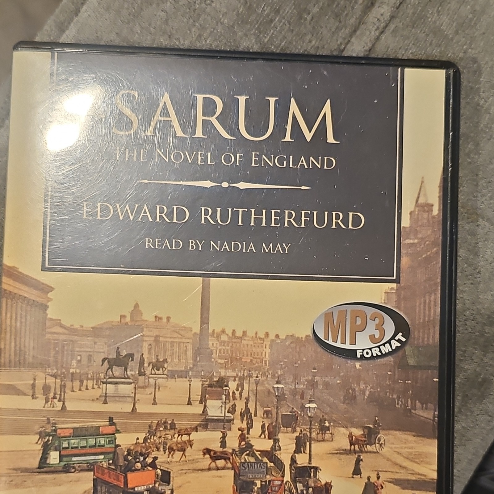 Sarum: The Novel of England by Edward Rutherfurd (MP3 CD, Blackstone, Nadia May)