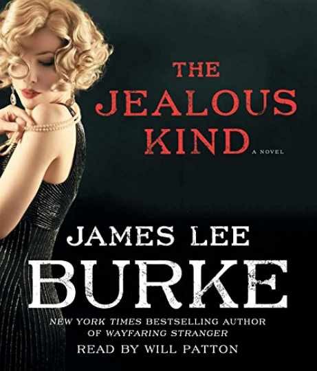 The Jealous Kind: A Novel — Audio CD, by Burke James Lee — Very Good