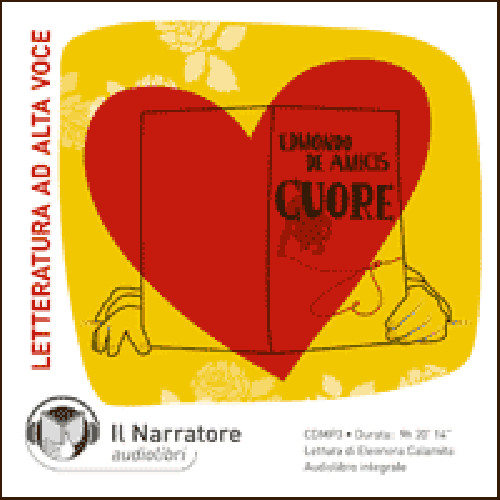Cuore di Edmondo di Amicis (Italian Language Audiobook) CDMP3, 9 Hours and 20 M.
