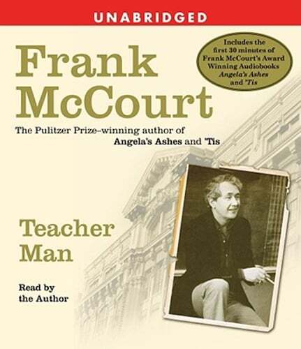 Teacher Man: A Memoir by Frank McCourt: Used Audiobook