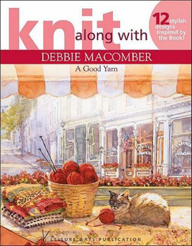Blossom Street: A Good Yarn No. 2 by Debbie Macomber (2005, Paperback)
