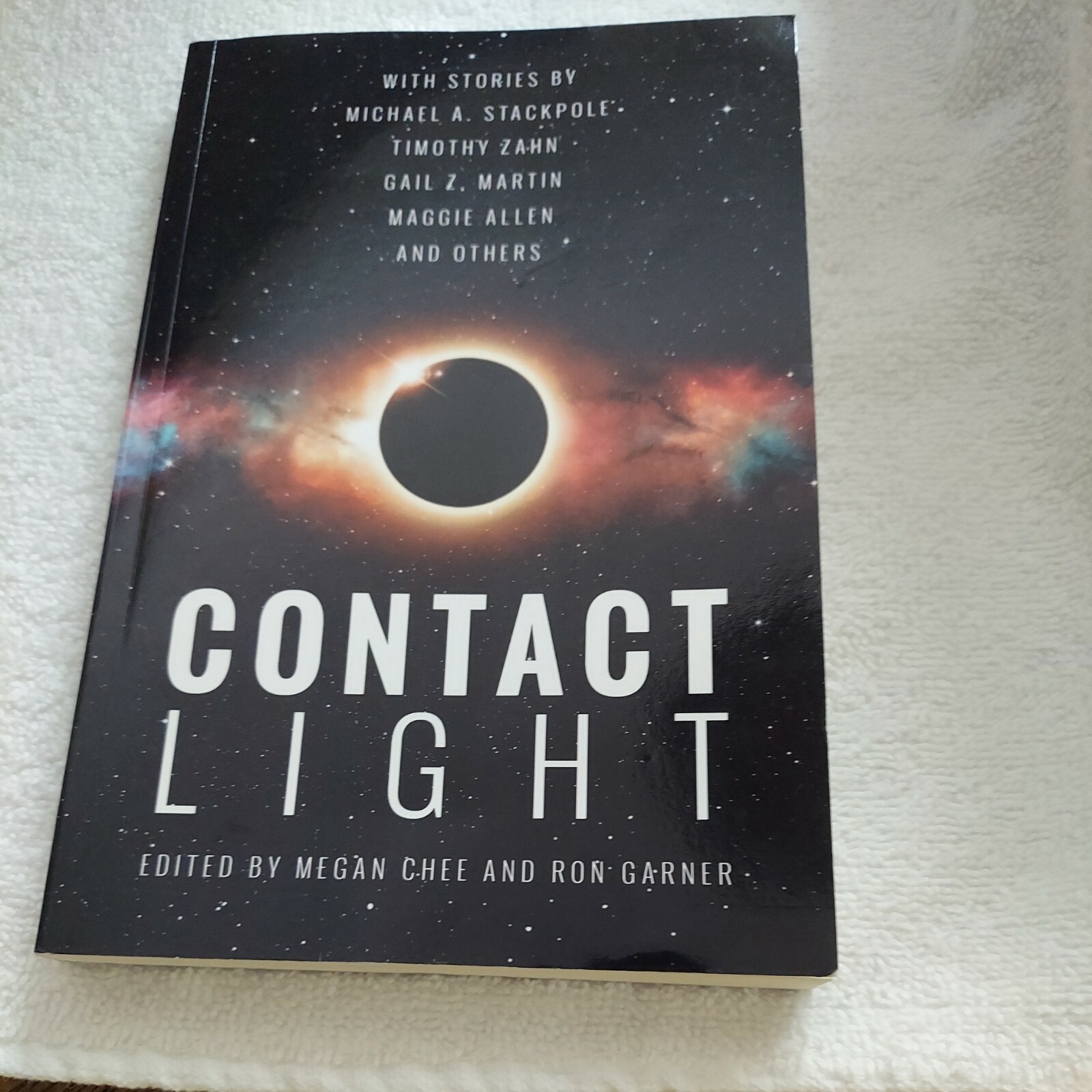 Contact Light Edited by Megan Chee and Ron Garner Signed by 5 AUTHORS