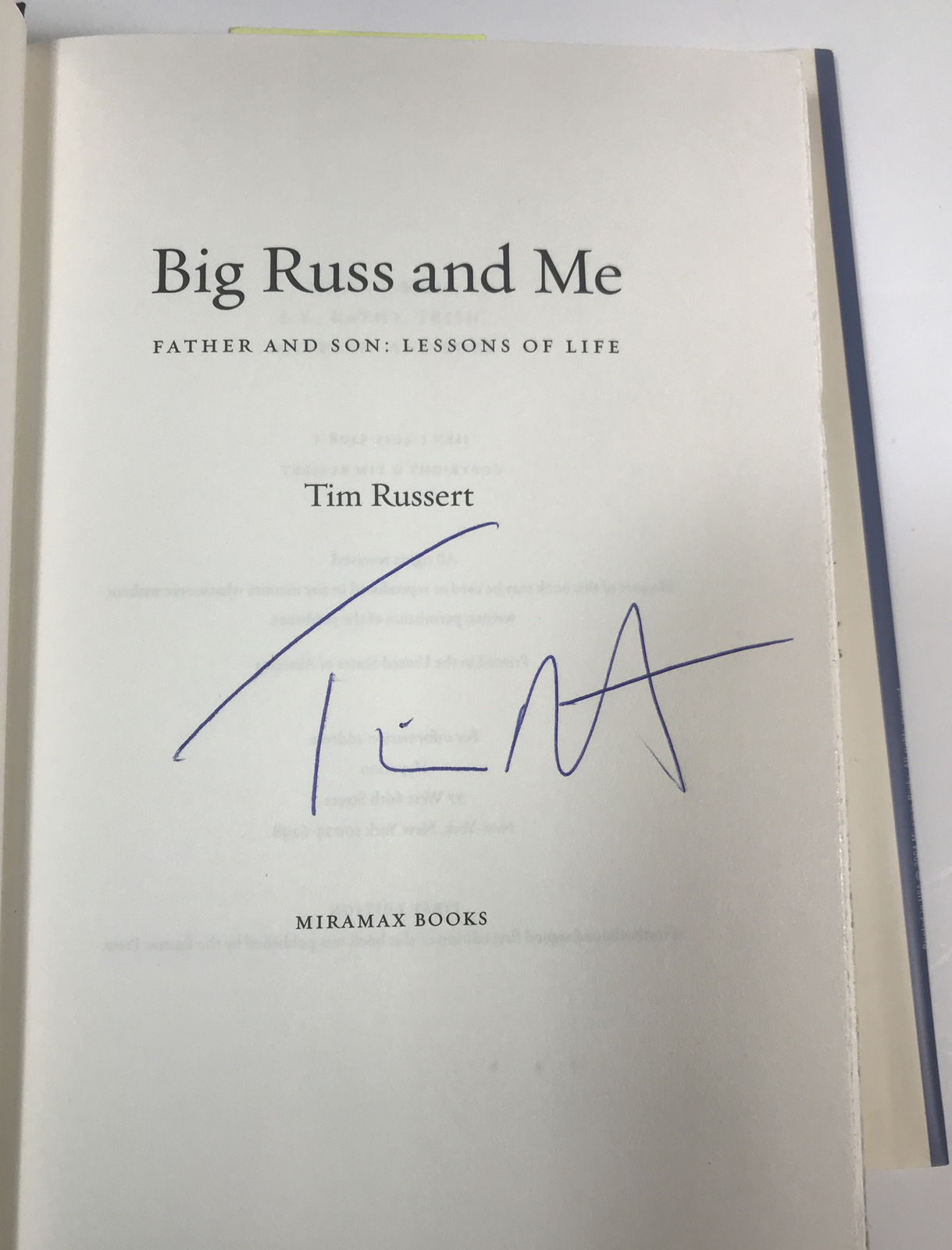 Big Russ and Me by Tim Russert — Autographed / 1st Edition + Lecture pamphlet