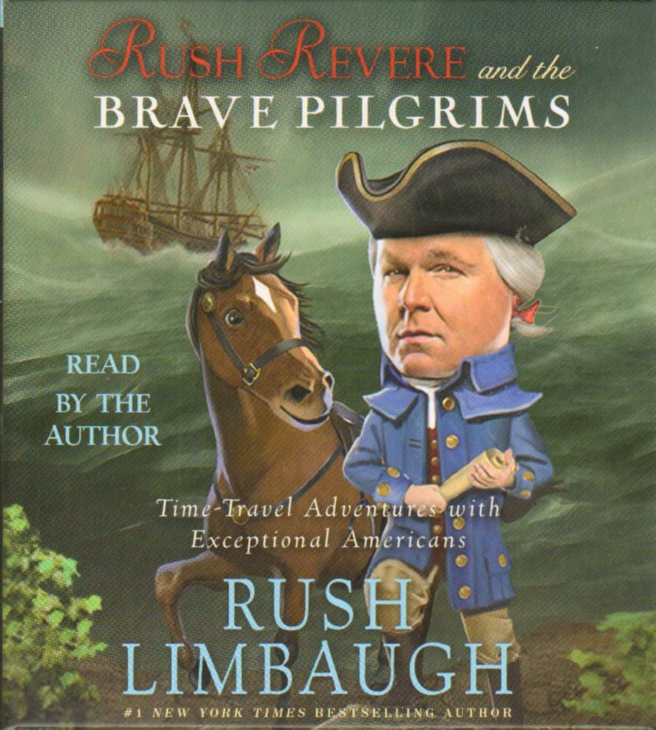 New RUSH REVERE AND THE BRAVE PILGRIMS Unabridged Audio CD of Book 1 Limbaugh