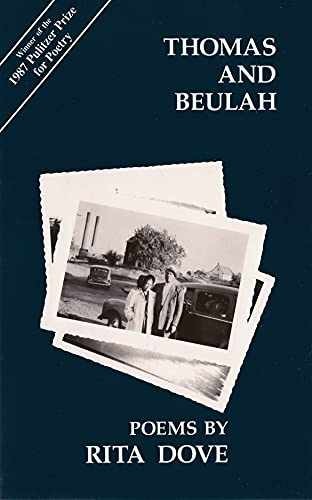 Thomas and Beulah (Carnegie Mellon Poetry — Paperback, by Dove Rita — Acceptable