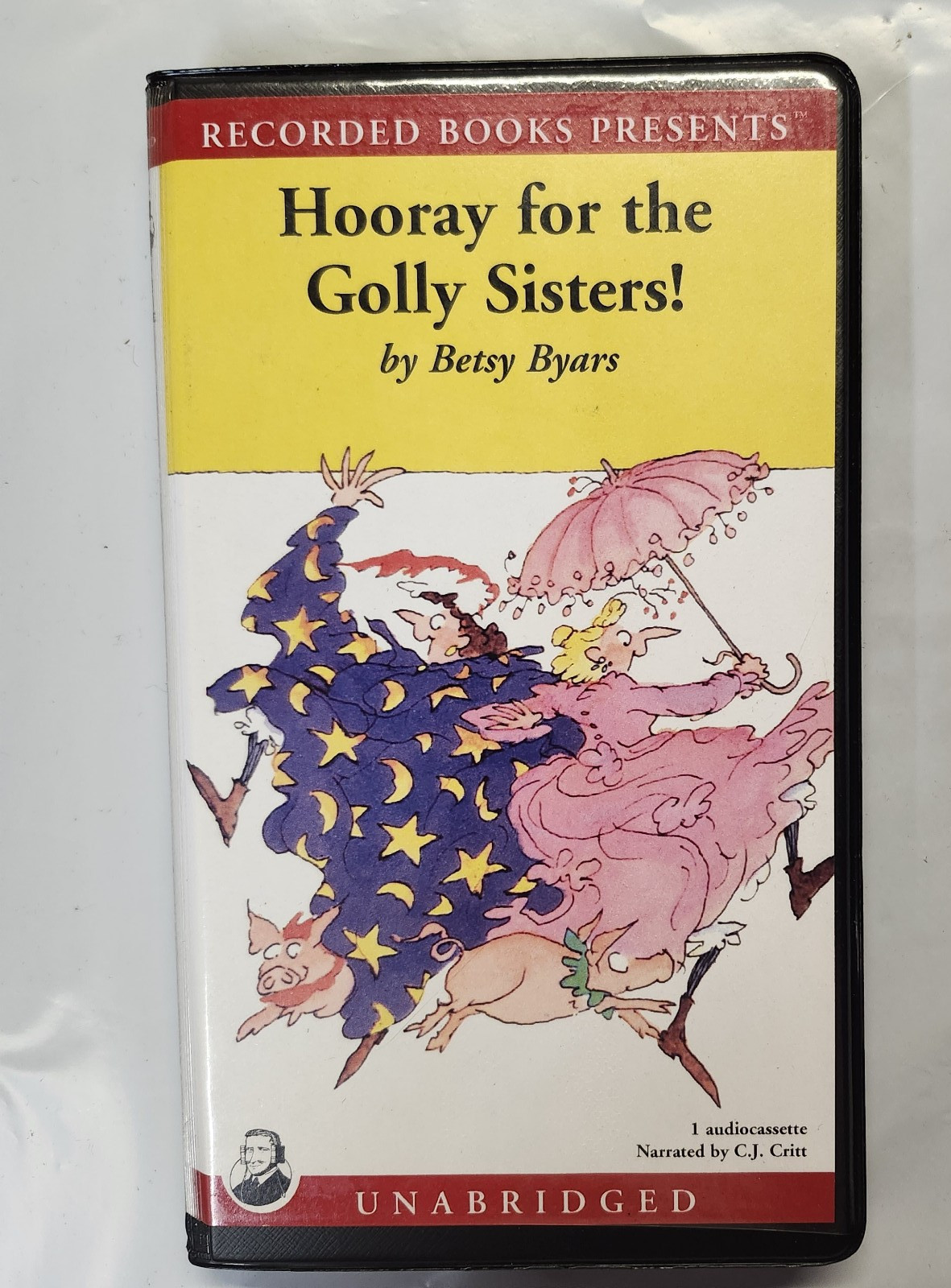 Hooray for the Golly Sisters by Byars Recorded Books Unabridged on 1 Cassette