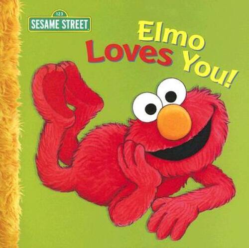Elmo Loves You! (Sesame Street) — Paperback By Sarah Albee — GOOD