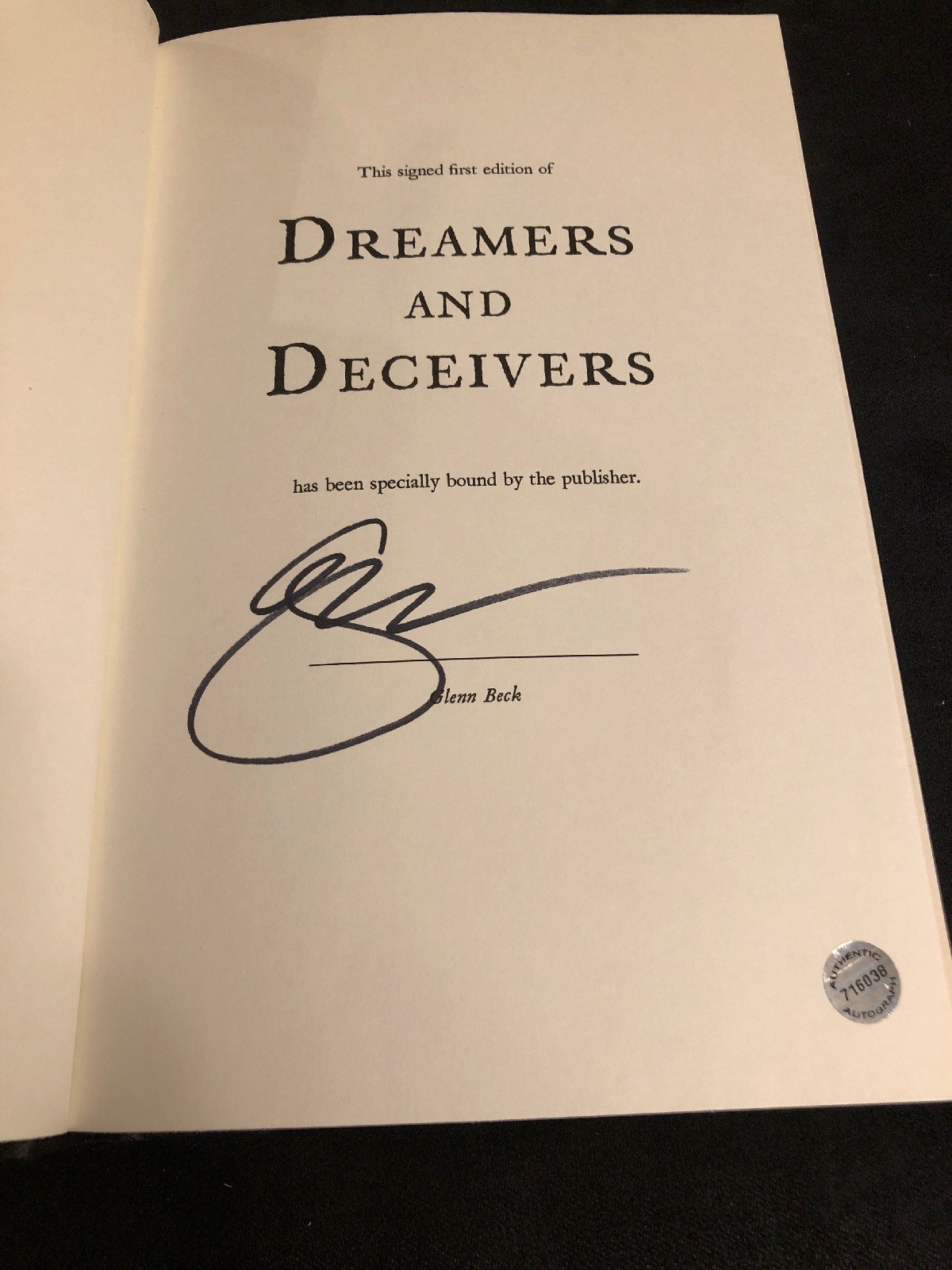 Signed Limited 1st Edition Dreamers and Deceivers Glenn Beck Hologram