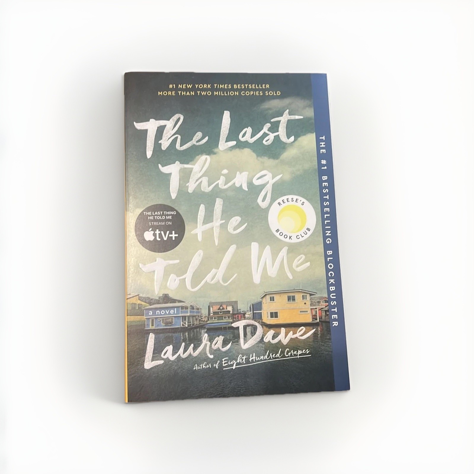 The Last Thing He Told Me Laura Dave 2021 Hardcover Mystery Reese’s Book Club