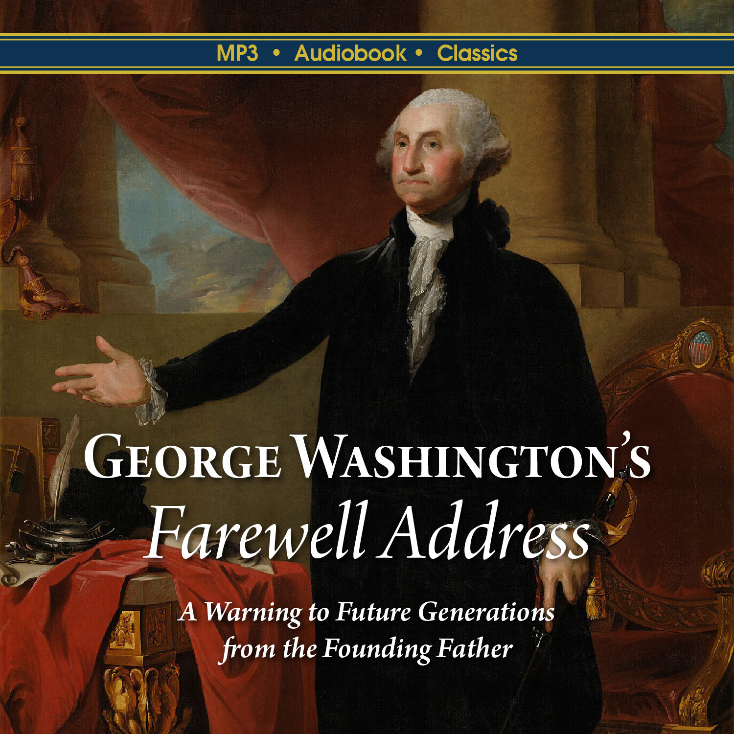 George Washington’s Farewell Address — MP3 CD Audiobook in CD jacket