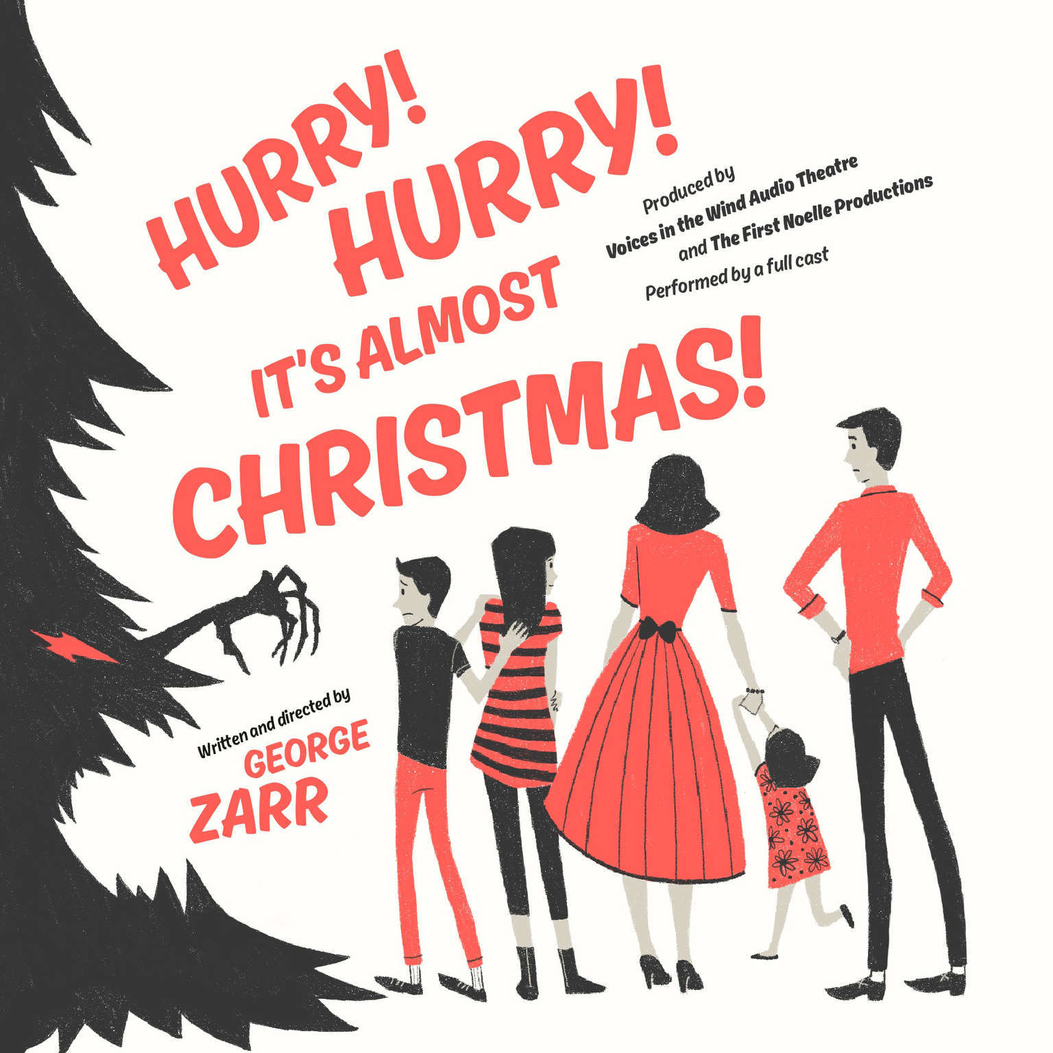 Hurry! Hurry! It’s Almost Christmas! by George Zarr 2016 Unabridged CD 978145515