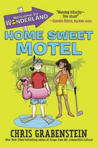 Welcome to Wonderland #1: Home Sweet Motel — Hardcover — GOOD