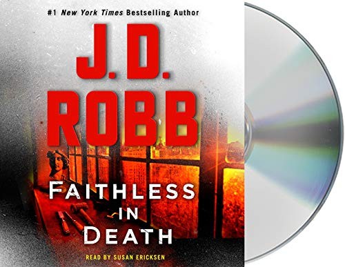 Faithless in Death (Eve Dallas), Robb, J. D.