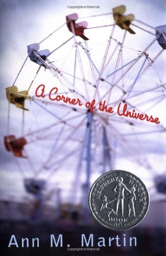 A Corner of the Universe (Newbery H…, Martin, Ann Mat