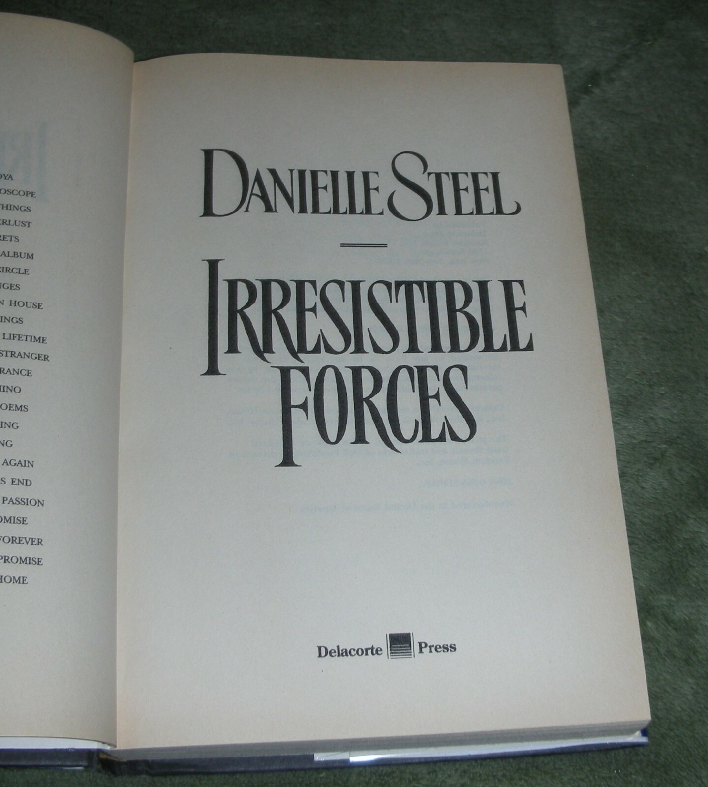 IRRESISTIBLE FORCES by Danielle Steel 1999 HC/DJ ~ Home Library Edition + Cover