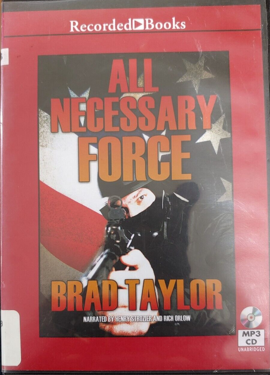 All Necessary Force (MP3 CD) Brad Taylor, Ex Library