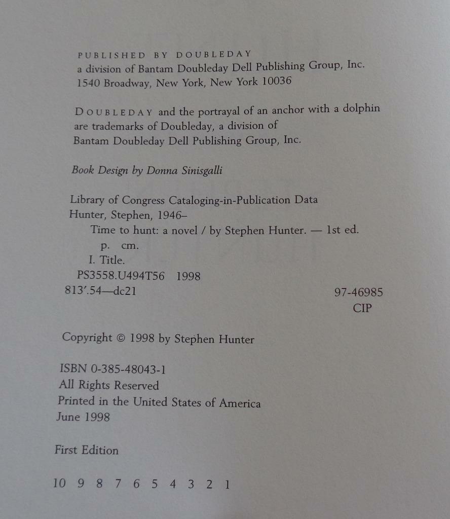Time To Hunt – Stephen Hunter – Hard Cover – First Edition – 1998 – Doubleday