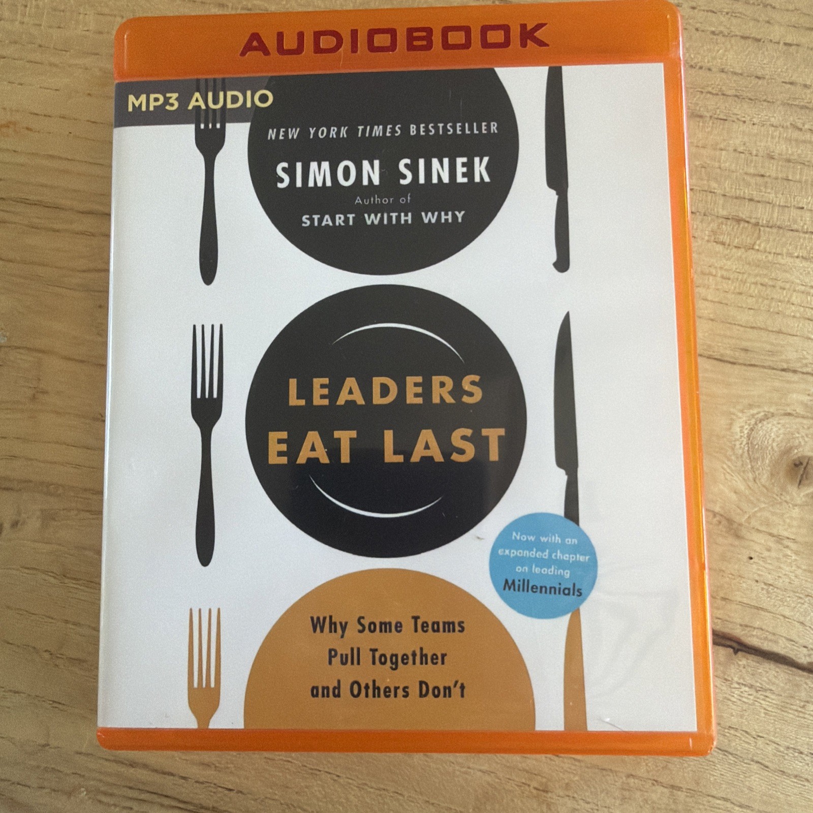 Audiobook Mp3 Leaders Eat Last Why Some Teams Pull Together And Others Don’t