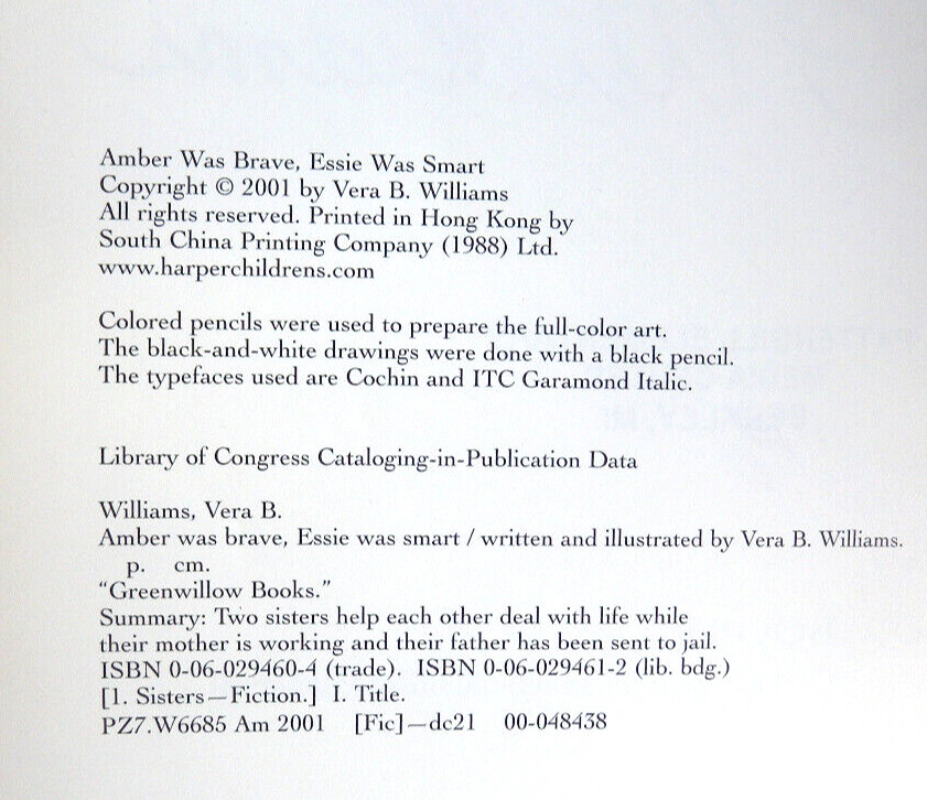 Amber Was Brave, Essie Was Smart by Vera B. Williams (2001, Library Binding)