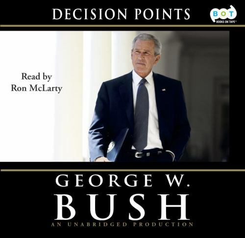 Decision Points (AUDIO CD)