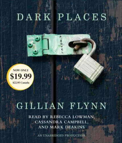 Dark Places by Gillian Flynn (2013, CD, Unabridged)
