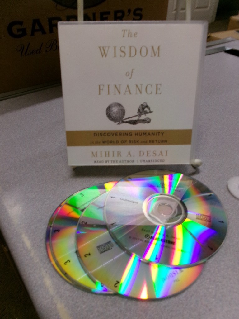The Wisdom of Finance: Discovering Humanity in the World of Risk and Return,