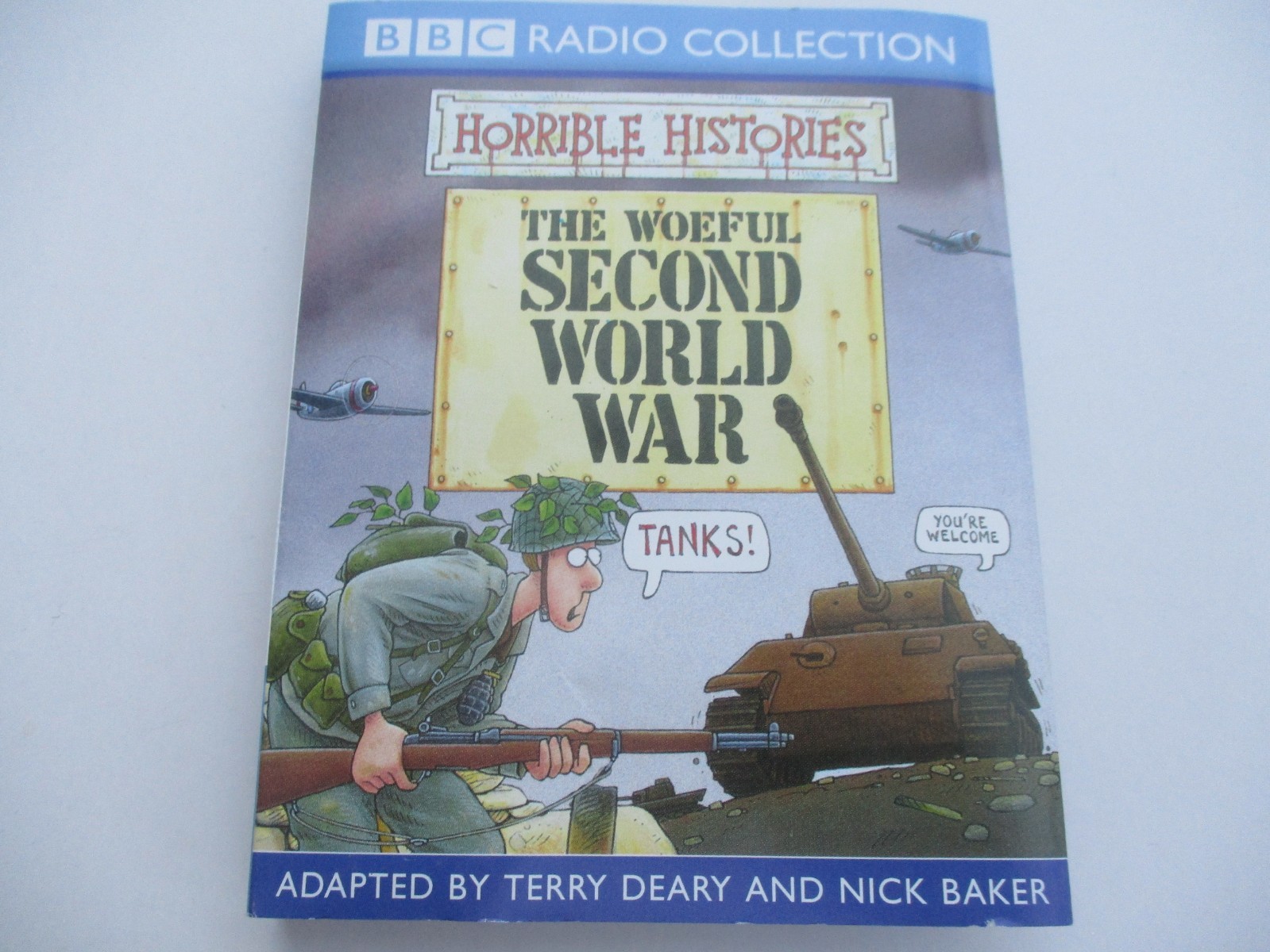 Horrible Histories. The Woeful Second World War. 1 audio cassette. 1hour.