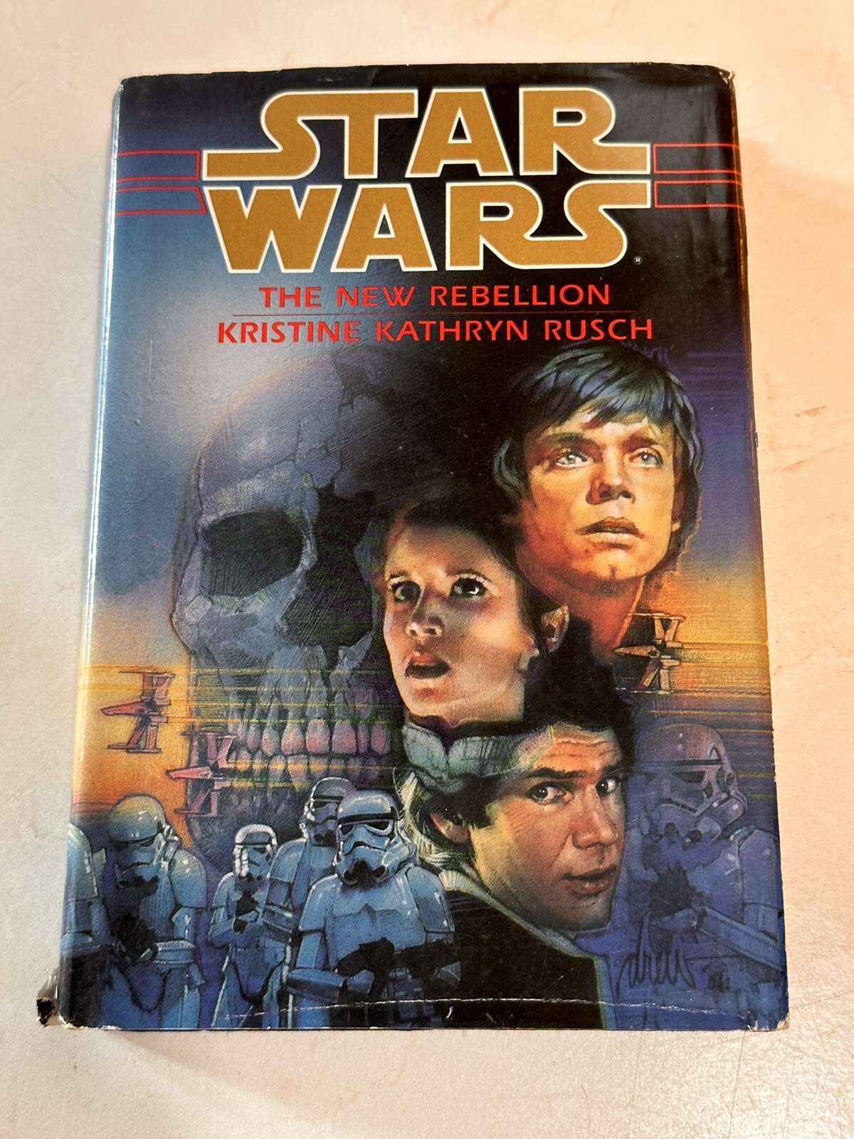 Star Wars: The New Rebellion by Kristine Kathryn Rusch (1st Printing Hardcover)