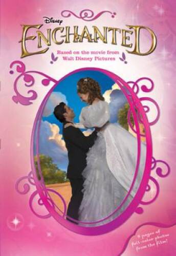 Enchanted The Junior Novelization — Paperback By Disney Book Group — GOOD