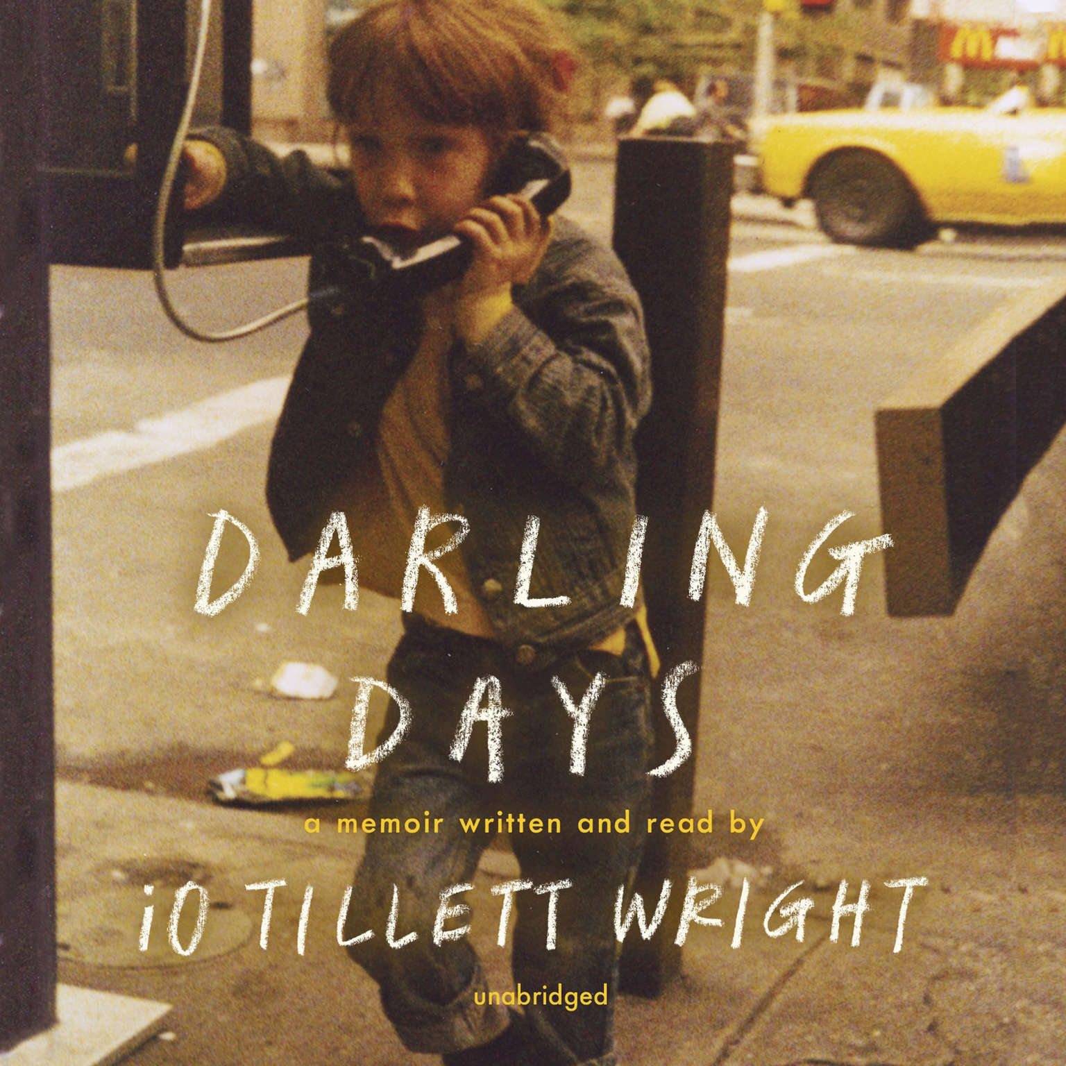 Darling Days by iO Tillett Wright 2016 Unabridged CD 9781441737892