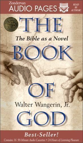 BOOK OF GOD: BIBLE AS A NOVEL/Walter Wangerin/CASSETTES/NEW SEALED IN WORN CASE
