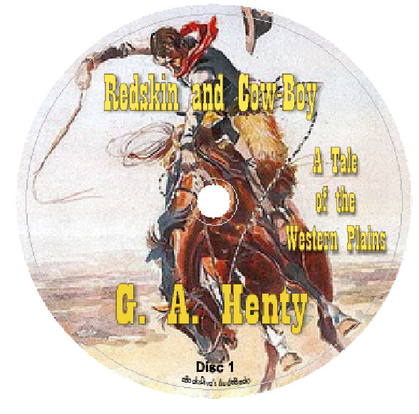 Redskin and Cow-Boy G. A. Henty Western Audiobook in 10 Audio CDs